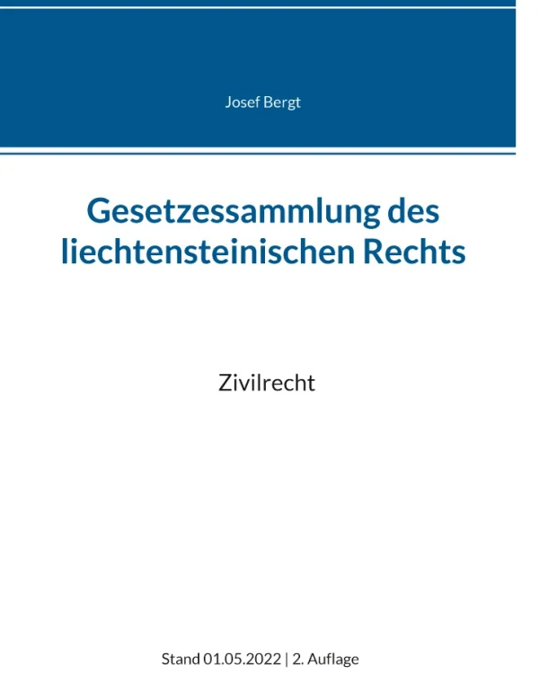 Gesetzessammlung des liechtensteinischen Rechts 2022