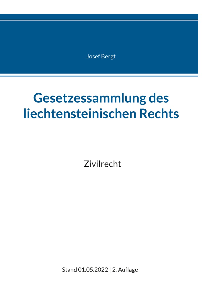 Gesetzessammlung des liechtensteinischen Rechts 2026 – herausgegeben von Josef Bergt und Thomas Stern